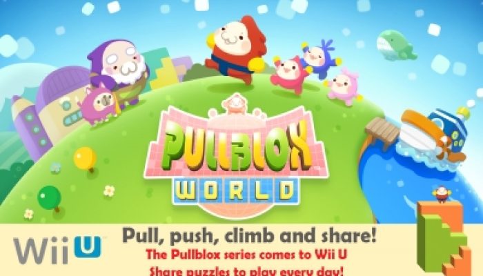 Intelligent Systems director Taku Sugioka announces Pullblox World on Miiverse