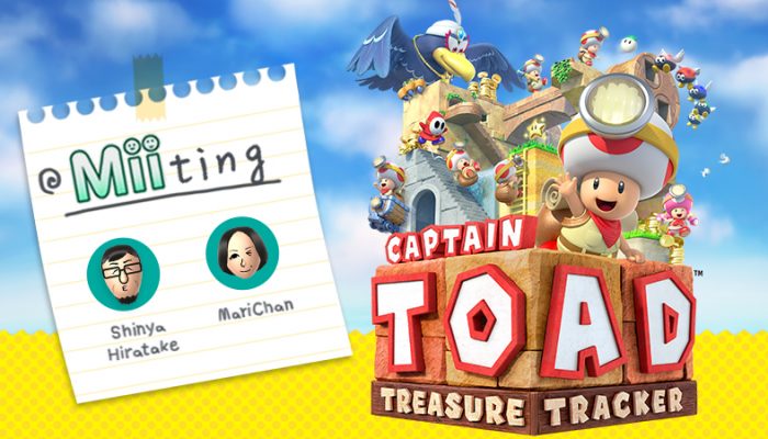 MariChan’s Captain Toad ‘Miiting’ with Shinya Hiratake on Miiverse