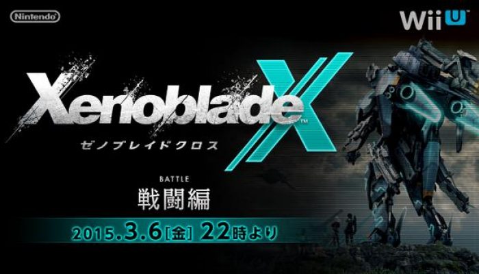 Japanese Xenoblade Chronicles X Battle Stream announced for Friday, March 6 at 10PM Japanese Time