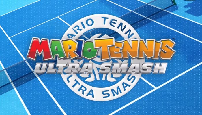 Mario Tennis: Ultra Smash – Love-All Trailer
