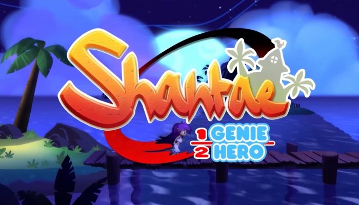 Shantae: Half-Genie Hero – Launch Date Announcement Trailer