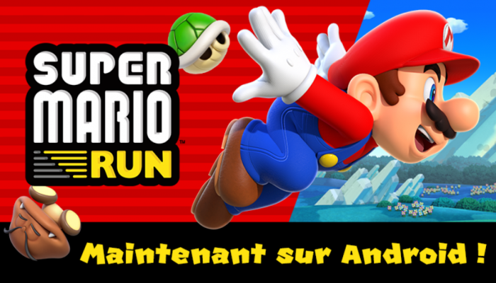 Nintendo France : ‘Super Mario Run débarque sur Android !’