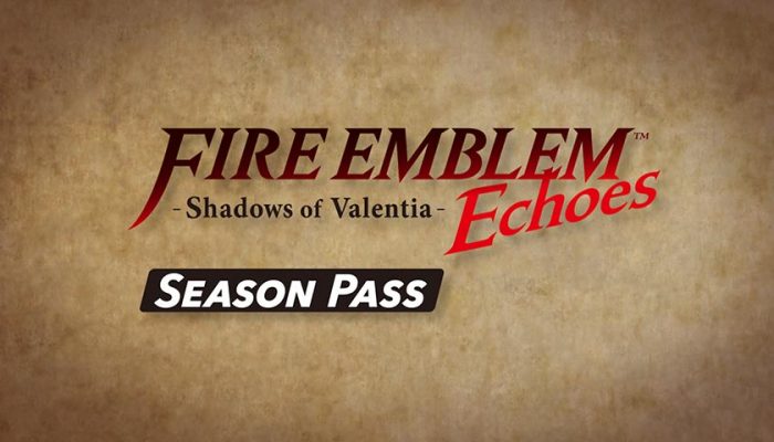 NoA: ‘Nintendo details DLC coming to Fire Emblem Echoes: Shadows of Valentia for Nintendo 3DS’