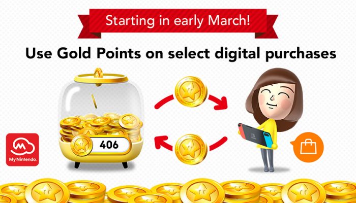 NoA: ‘Starting in early March: Redeem Gold Points for eligible digital purchases for the Nintendo Switch system!’