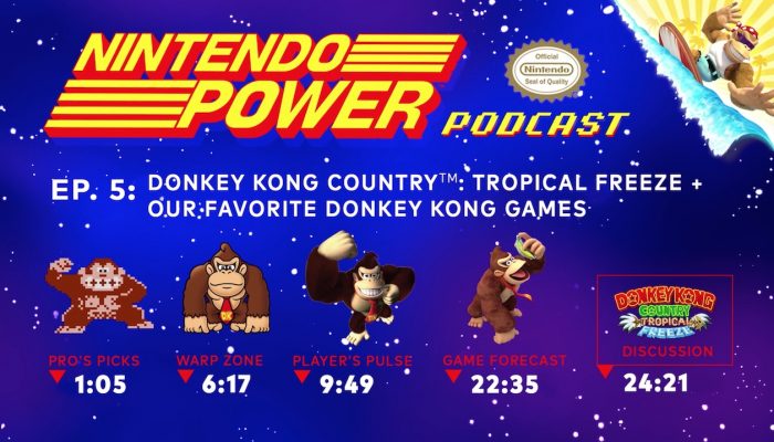 Nintendo Power Podcast Ep. 5 –  Donkey Kong Country: Tropical Freeze + Our Favorite Donkey Kong Games
