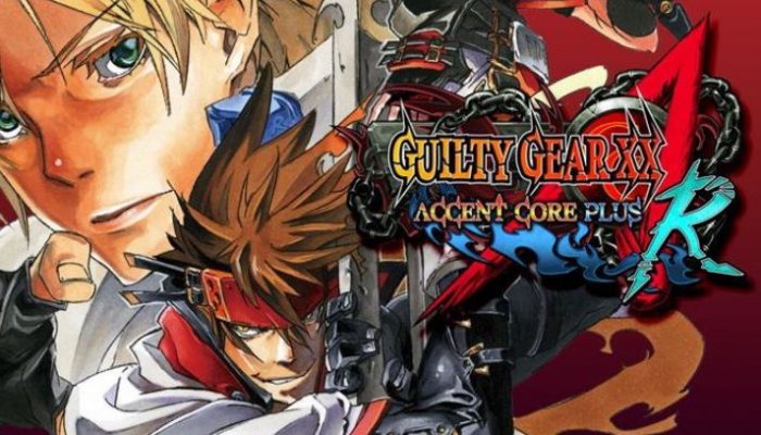 Guilty Gear XX Accent Core Plus R is coming to Nintendo Switch