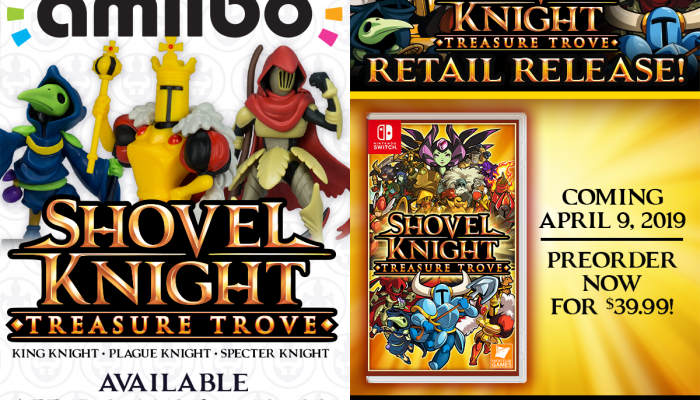 Shovel Knight Treasure Trove and the Treasure Trove amiibo 3-pack are coming to retail on April 9