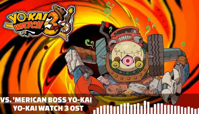 Yo-kai Watch 3 – Vs. ‘Merican Boss Yo-kai OST