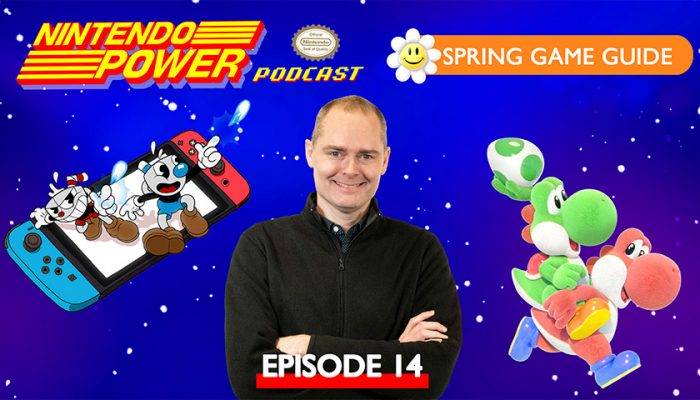 NoA: ‘Nintendo Power Podcast episode 14 available now!’