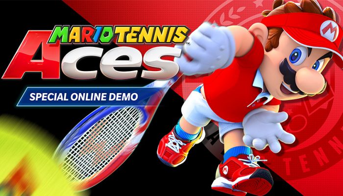 NoA: ‘Try out the Mario Tennis Aces: Special Online Demo for a limited time!’