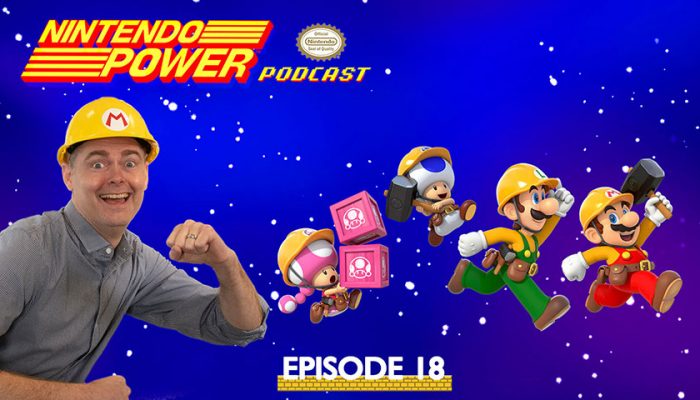 NoA: ‘Nintendo Power Podcast episode 18 available now!’