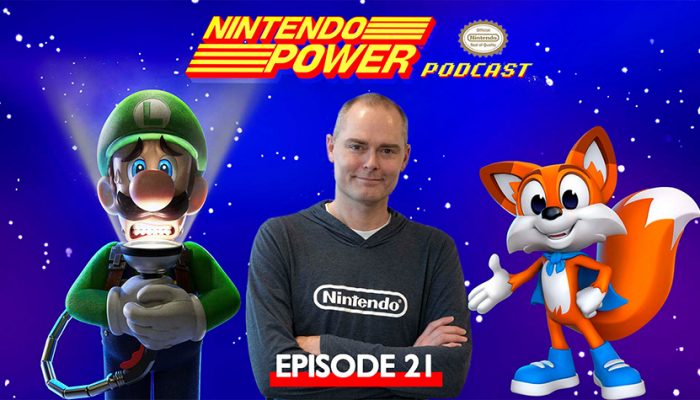 NoA: ‘Nintendo Power Podcast episode 21 available now!’