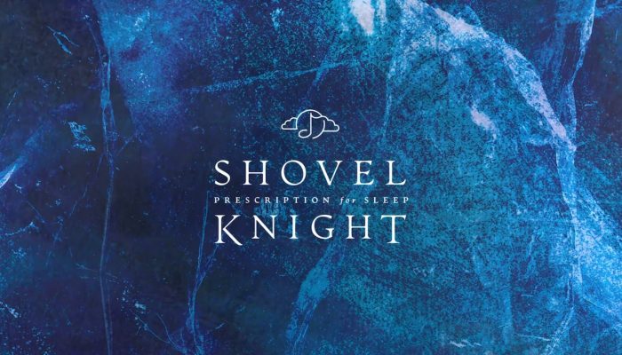 Prescription for Sleep: Shovel Knight – Strike the Earth!