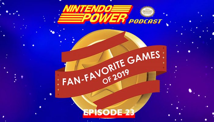 NoA: ‘Nintendo Power Podcast Episode 23 Available Now!’