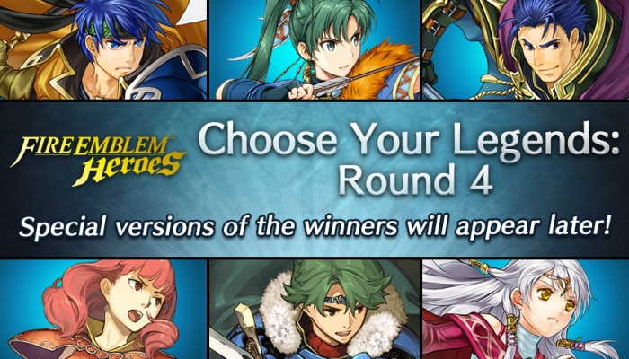 Enters Fire Emblem Heroes’s Choose Your Legends Round 4