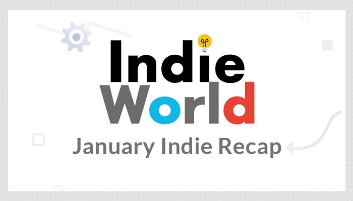 NoA: ‘Indie highlights! Check out indie games that recently made their way to the Nintendo Switch system.’