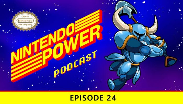 NoA: ‘Nintendo Power Podcast episode 24 available now!’