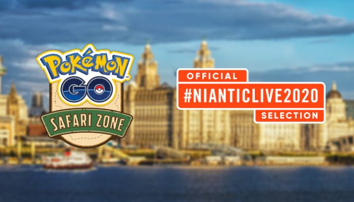Niantic: ‘Discover iconic Liverpool locations with the City Explorer Pass during Safari Zone Liverpool’