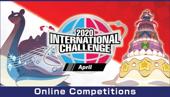 Pokémon: ‘Enter the Pokémon Sword and Pokémon Shield 2020 International Challenge April Online Competition’