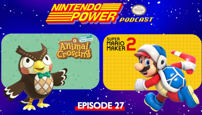 NoA: ‘Nintendo Power Podcast episode 27 available now!’