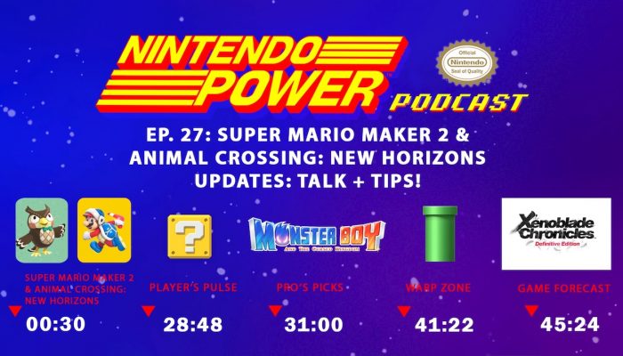 Nintendo Power Podcast Ep. 27 – Super Mario Maker 2 & Animal Crossing New Horizons Updates Talk + Tips!