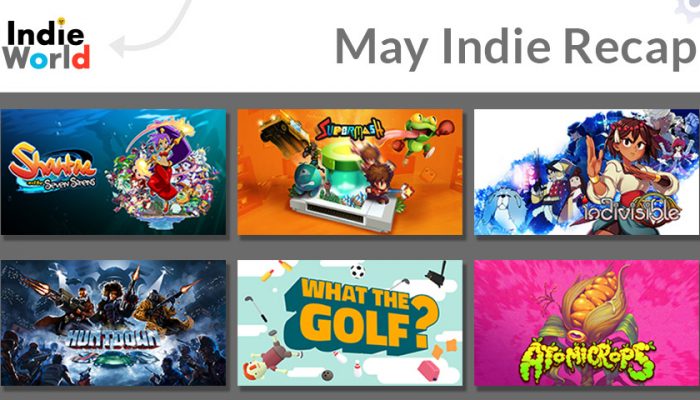 NoA: ‘Indie highlights! Check out indie games that recently made their way to the Nintendo Switch system. [May 2020]’