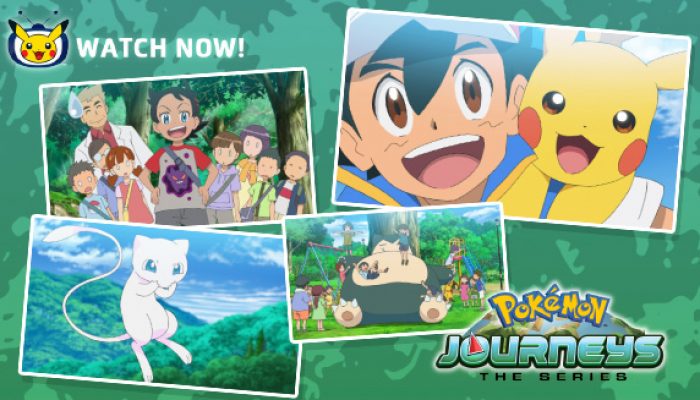 Pokémon: ‘Watch Pokémon Journeys: The Series Episode 1 Now on Pokémon TV and YouTube’
