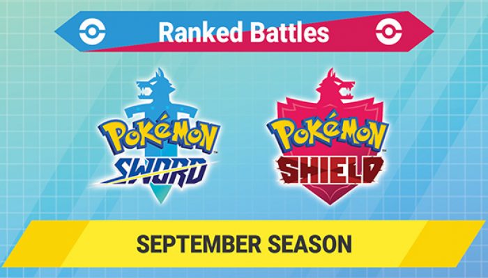 Pokémon: ‘Compete in the Pokémon Sword and Pokémon Shield Ranked Battles September Season’