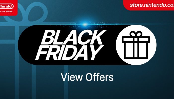 Nintendo UK: ‘Black Friday has arrived at the Nintendo Official UK Store!’