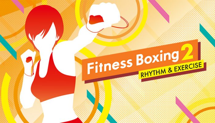 NoA: ‘Work out at home and punch to the beat with the Fitness Boxing 2: Rhythm & Exercise game!’
