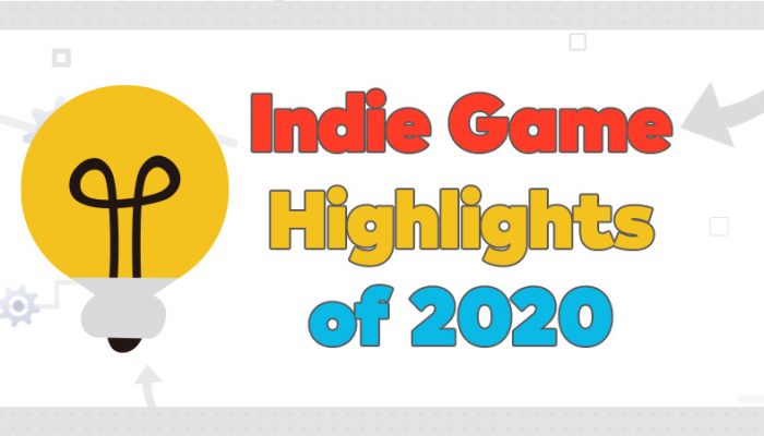 NoA: ‘2020 Indie Game Highlights: See some of the amazing indie games released in 2020!’